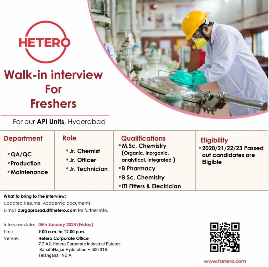 HETERO - Walk-Ins for FRESHERS in QC, QA, Production, Maintenance on 5th Jan 2024